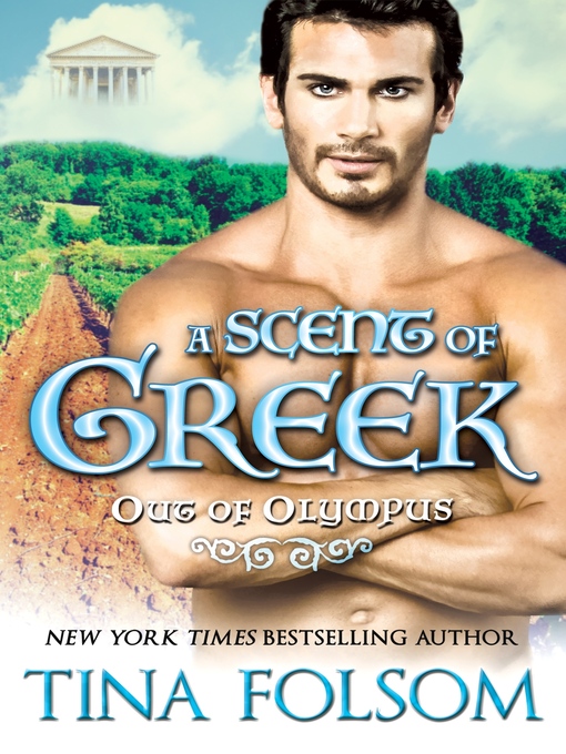 Title details for A Scent of Greek by Tina Folsom - Available